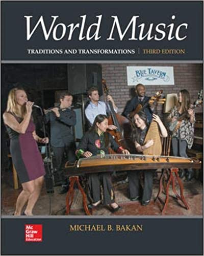 World Music: Traditions and Transformations (3rd Edition) - Original PDF